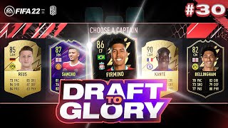 DRAFT TO GLORY EPISODE 30 - FIFA22 - ULTIMATE TEAM DRAFT 30