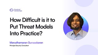 🔒 Threat Modeling in Practice: Why It&#39;s Harder Than You Think! | DevSecOps Reality Check 💥