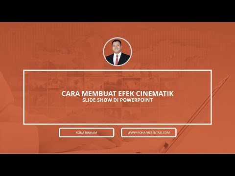 Tutorial Powerpoint - Cara buat efek cinematic slide show