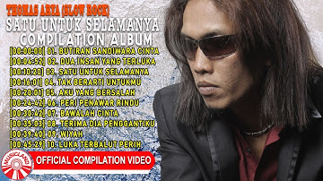 Thomas Arya (Slow Rock) - Butiran Sandiwara Cinta [Official Compilation Video HD]