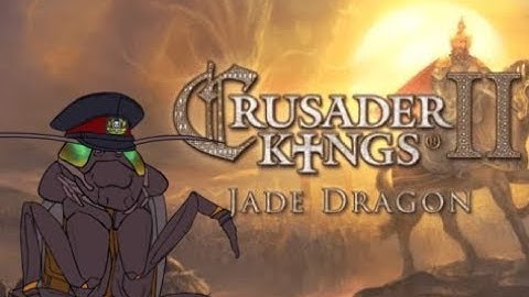 Crusader Kings 2: Jade Dragon | Multiplayer | Part 14