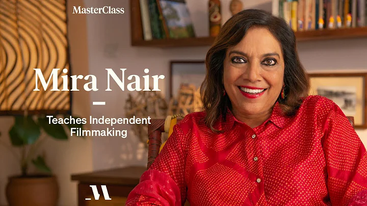 Mira Nair Teaches Independent Filmmaking | Officia...