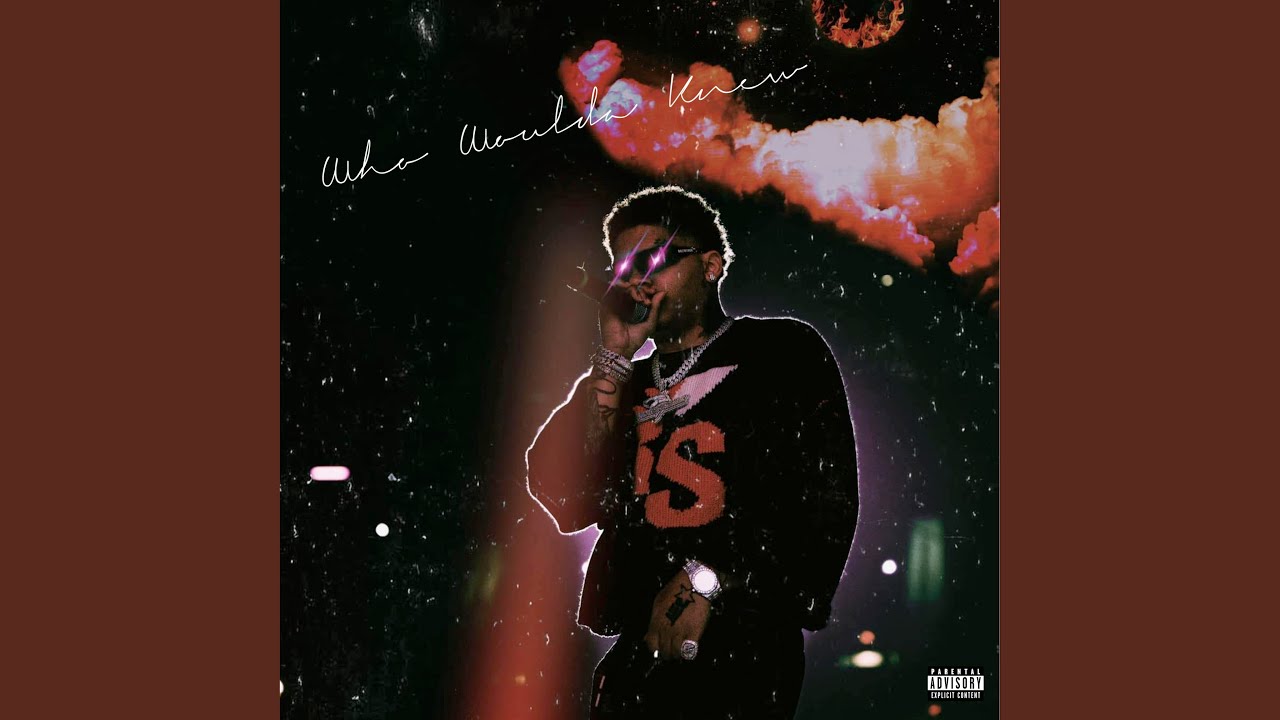 Watch Who Woulda Knew on YouTube