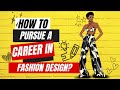 Fashion design ko as #career  kaise select kare? kab or kaise #design  career ko join kare?