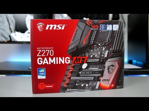 MSI Z270 Gaming M7 Motherboard Review (7700k)