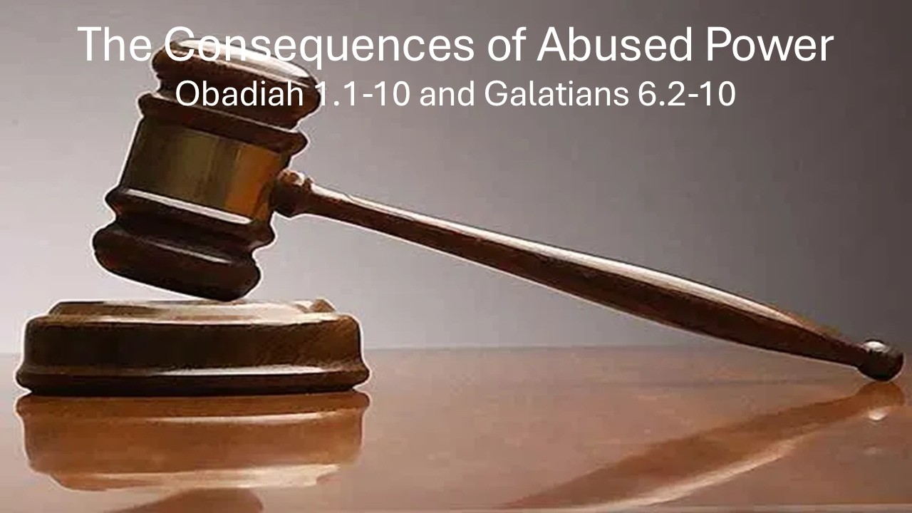 The Consequences of Abused Power - Oba 1.1-10 - Oct 11, 2026