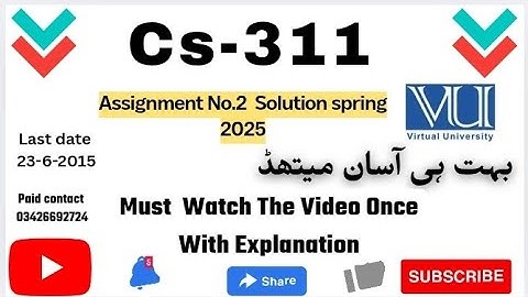 Cs311 Assignment solution 2 💯 percent correct solution 2025