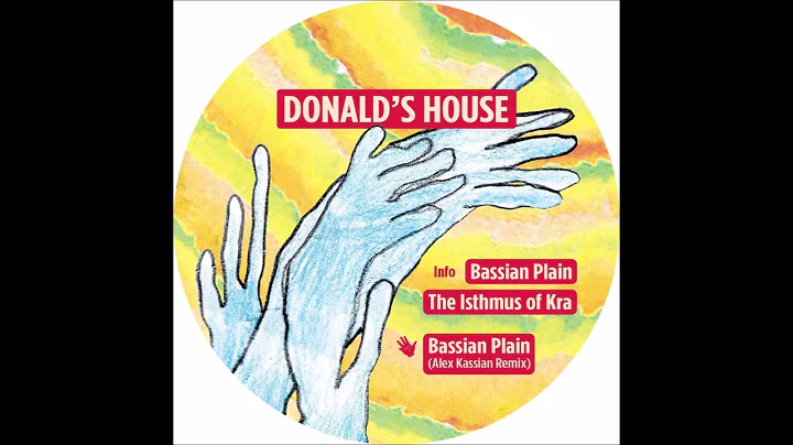 Donald's House - Bassian Plain (Alex Kassian Remix...