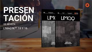 Presentación de la revista Limaq n° 15 y 16: nueva ética, nueva estética