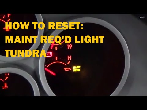 Reset Maintenance Required Light - Toyota Tundra