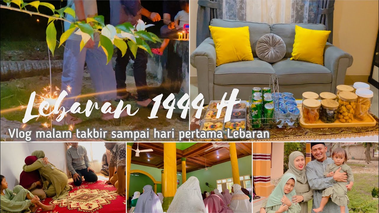 Lebaran 2023 || Kegiatan Saat malam Takbiran || Susun kue Lebaran || Lebaran Bersama Keluarga