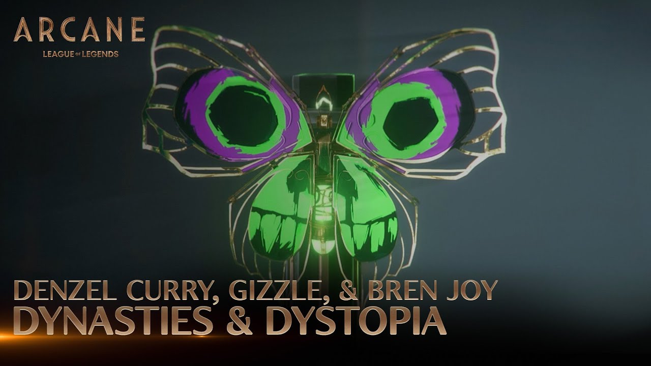 Denzel Curry Gizzle Bren Joy   Dynasties  Dystopia  Arcane League of Legends  Riot Games Music