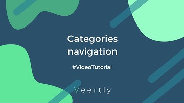Categories navigation (Veertly Tutorial)