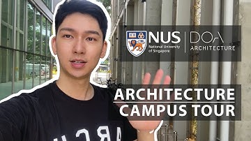 NUS Architecture Campus Tour