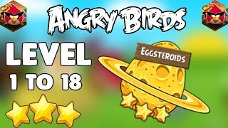 Angry Birds Space Eggsteroids Level 1 To 18 Full Gameplay (3 Stars) screenshot 5