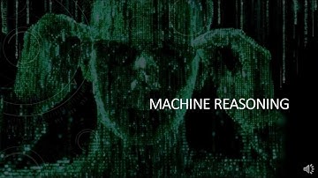 What is Machine Reasoning ?