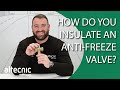 Heat Pump Protection: How do you insulate an anti-freeze valve?