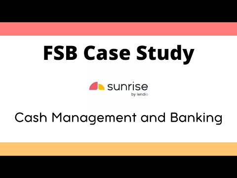 FSB Assessment of Sunrise App Cash Management and Banking Feature