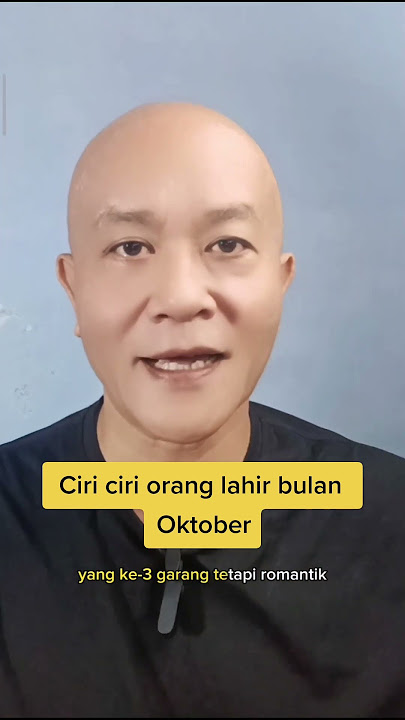 Ciri ciri orang lahir bulan Oktober #darybid #lahir #bulan #oktober #nasihatkehidupan