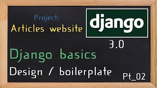 Django 3.0 Tutorial articles / news website |  design with materialize