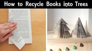 How to Make Trees from Books! | Cone Shapes & Christmas Tree Shapes | DIY Recycled Book Ornaments