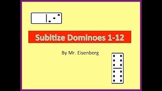 Subitize Practice w/Dominoes 1-12