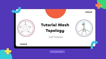 Tutorial Mesh Topology | Cisco Packet Tracer