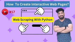 How To Create Interactive Web Pages | Web Scraping With Python [Part 17] | Statistics Explained