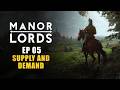 Manor lords  ep05  supply and demand early access lets play  medieval city builder