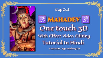 MAHADEV 3D VIDEO EDITING WITH EFFECTS | MAHASHIVRATRI SPECIAL SHORTS & REELS VIDEO EDITING TUTORIAL