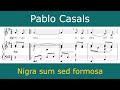 Pablo Casals - Nigra Sum (women's choir)