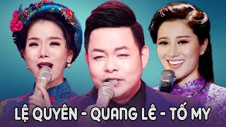 Lệ Quyên - Quang Lê - Tố My Bolero - Liên Khúc Nối Lại Tình Xưa, Sao Không Thấy Anh Về