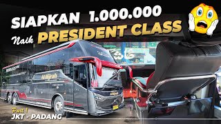 Download Lagu 𝗡𝗔𝗜𝗞 𝗞𝗔𝗦𝗧𝗔 𝗧𝗘𝗥𝗠𝗔𝗛𝗔𝗟 𝗝𝗔𝗞𝗔𝗥𝗧𝗔 𝗣𝗔𝗗𝗔𝗡𝗚 ‼️ President Class PO Al Hijrah Premiere Suites Combi Bus #1 MP3