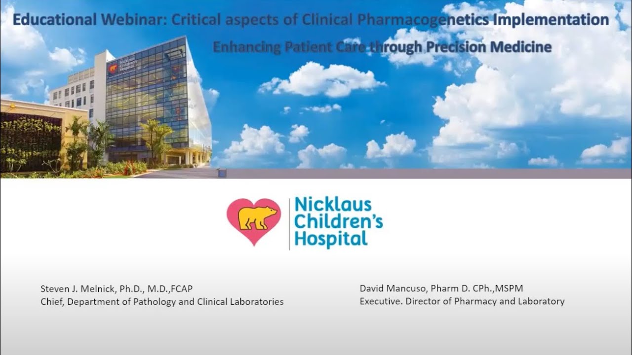 Educational Webinar: Implementation of a Preemptive Pharmacogenomics Program at a...