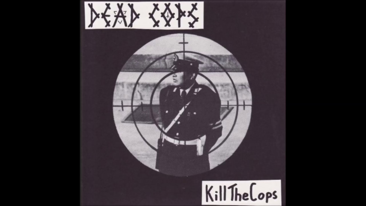 DEAD COPS KILL THE COPS ADK RECORDS TATSU