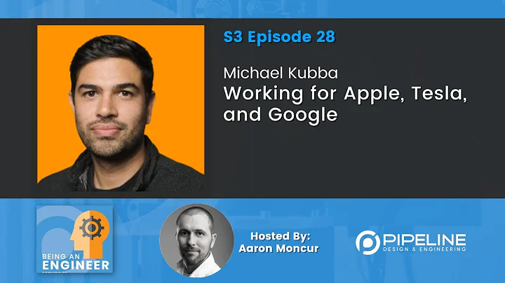 Michael Kubba | Working for Apple, Tesla, and Google