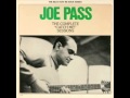 Joe Pass Quartet - There Will Never Be Another You