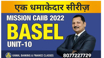 BASEL - CAIIB BFM  live class एक धमाकेदार सीरीज़ announcement By Kamal Sir