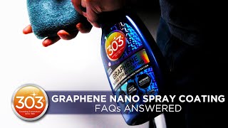 303 Graphene Nano Spray Coating: FAQs Answered