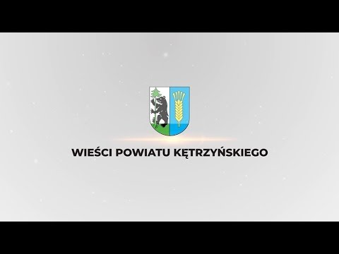 Wieści Powiatu Kętrzyńskiego (odc. 9)