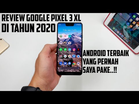 KEREN PARAAH!! Review Google Pixel 3 XL di Tahun 2020 | Update Camera Video Battery Life Android 10