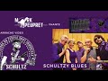 Schultzy blues vdo