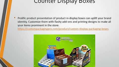Counter Display Boxes | Counter Display Packaging | Custom Boxes