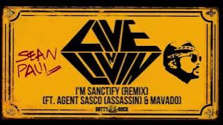 Sean Paul Ft Mavado & Agent Sasco - I’m Sanctify |  Audio | March 2021