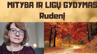 Sveikata | Mityba ir ligų gydymas rudenį