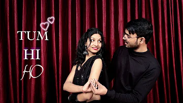 Tum hi ho | Aashiqui 2 | Arijit Singh | Hun Tere Bin | Couple Dance | Dance Cover | sonabhi