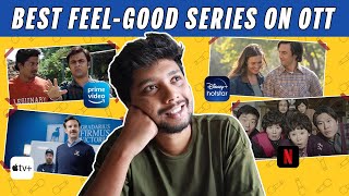 5 Best Feel-Good Web Series on Netflix, Prime, Hotstar & More | @RaunaqMangottill | FF Watchlist