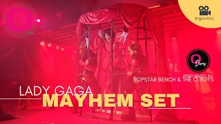 25.06.29 Popstar Bench & The O Boys Performing a Lady Gaga Mayhem Set at O Bar