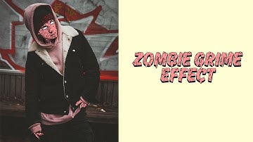 Zombie Grime Art Photoshop Action Tutorial