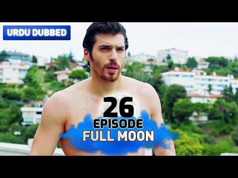Full Moon | Pura Chaand Episode 26 in Urdu Dubbed | Dolunay